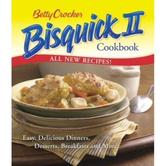 Betty Crocker Bisquick II Cookbook All New Recipes SKU 0144 - Picture 2 of 2
